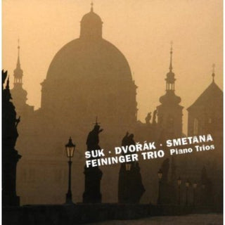 the album cover for Feininger Trio - Suk Smetana & Dvorak Piano Trios [Digipak]