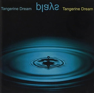 the album cover for Tangerine Dream - Tangerine Dream Plays Tangerine Dream
