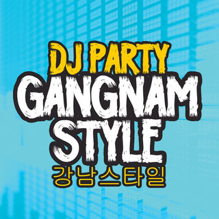 the album cover for Dj Party - Gangnam Style (Mod)