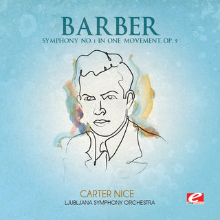 the album cover for Barber - Symphony No. 1 in One Movement
