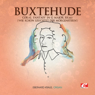 the album cover for Buxtehude - Coral Fantasy in G Major