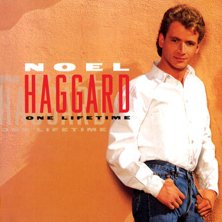 the album cover for Noel Haggard - One Lifetime