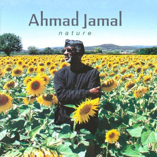 the album cover for Ahmad Jamal - Nature