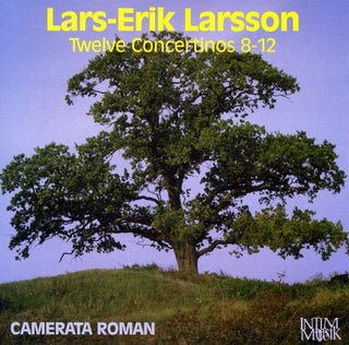 the album cover for L. LARSSON - 12 Concertinos 8-12