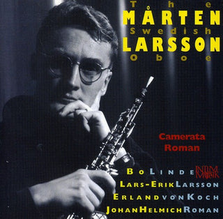 the album cover for Larsson/Roman/Linde/Von Koch - Concertos for Oboe & Strings