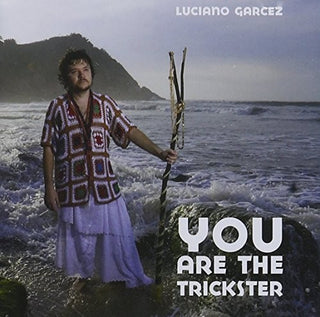the album cover for Luciano Garcez - You Are the Trickster