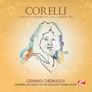 the album cover for Corelli - Concerto Grosso 3 C minor