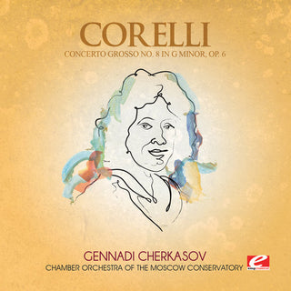 the album cover for Corelli - Concerto Grosso 8 G minor