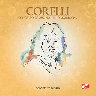the album cover for Corelli - Concerto Grosso 4 D Major