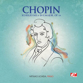 the album cover for Chopin - Scherzo 4 E Major Op 54