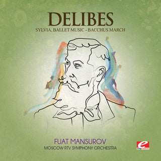 the album cover for DELIBES - Sylvia / Bacchus March