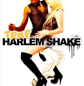 the album cover for Trap - Harlem Shake