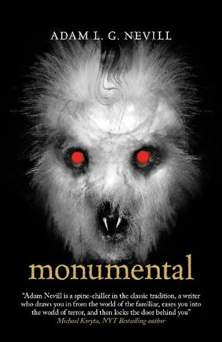 Monumental by Adam Nevill