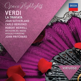 the album cover for Sutherland / Bergonzi / Merrill / Pritchard - Virtuoso: Verdi - la Traviata Highlights