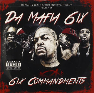 the album cover for Da Mafia 6ix - 6Ix Commandments