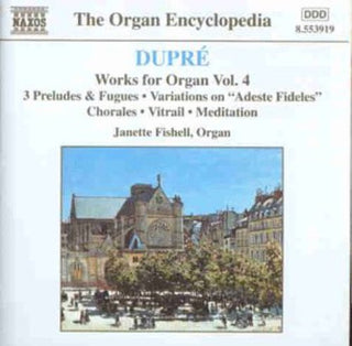 the album cover for Janette Fishell - Works for Organ 4