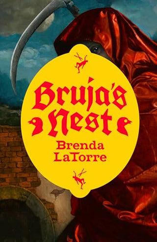 Bruja's Nest by Brenda LaTorre
