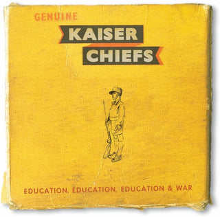 the album cover for Kaiser Chiefs - Education Education Education & War