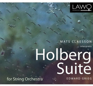 the album cover for Grieg / Claesson - Holberg Suite [Digipak]