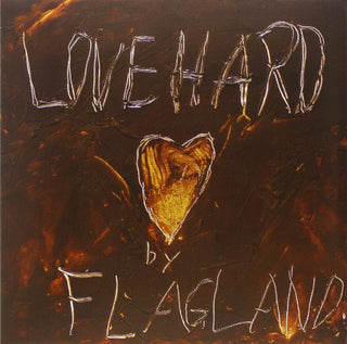 Flagland- Love Hard