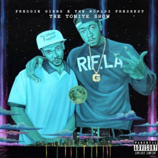 the album cover for Freddie Gibbs & The Worlds Freshest - Tonite Show