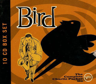 the album cover for Charlie Parker - Bird: The Complete Charlie
