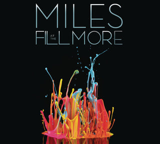 the album cover for Miles Davis - Miles Live at the Fillmore: Miles Davis 1970
