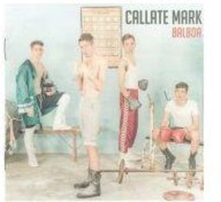 the album cover for Callate Mark - Balboa