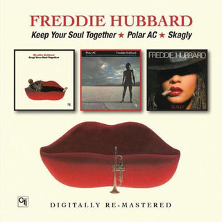the album cover for Freddie Hubbard - Keep Your Soul Together/Polar Ac/Skagly