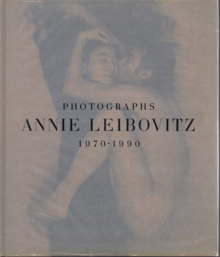 Photographs: 1970 - 1990 by Annie Leibovitz (HC)