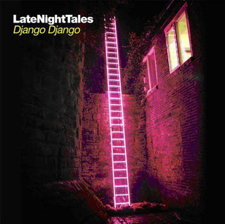 Django Django- Late Night Tales (Vinyl)