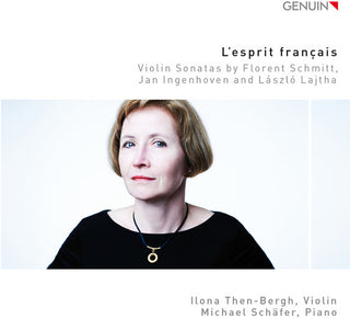 the album cover for Schmitt / Ingenhoven / Lajtha - L Esprit Francais