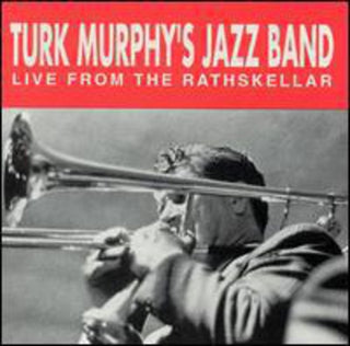 the album cover for Turk Murphy - Live from the Rathskellar