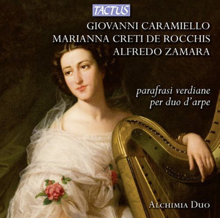the album cover for Alchimia Duo - Paraphrases of Verdi for Harp