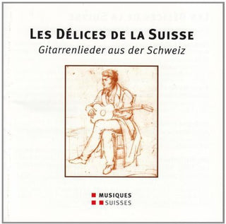 the album cover for Les Delices De La Suisse - Git / Various - Les Delices de la Suisse - Git / Various