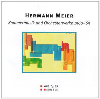the album cover for Meier / Blum / Basel Sinfonietta / Henneberger - Kammermusik Und Orchesterwerke