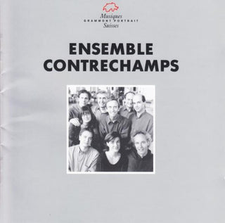 the album cover for Ensemble Contrechamps - Interpreten-Portrait