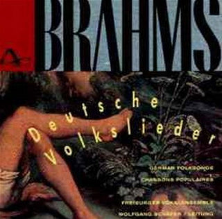 the album cover for Brahms / Freiburger Vokal Ens - Deutsche Volkslieder