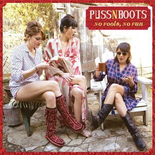 the album cover for Puss N Boots - No Fools No Fun
