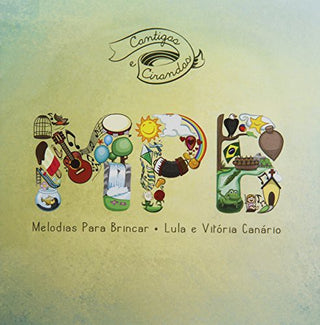 the album cover for Lula Canario - Cantigas E Cirandas-Melodias Para Brincar