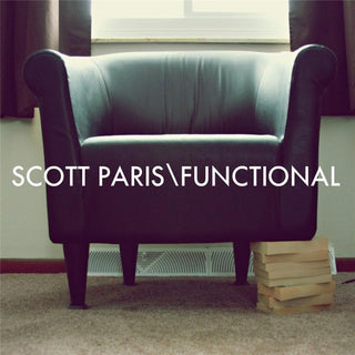 the album cover for Scott Paris - Functional