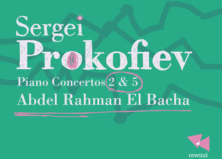 the album cover for Abdel Rahman El Bacha - Piano Ctos 2 & 5