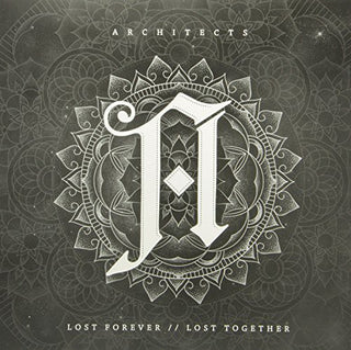 Architects- Lost Forever / Lost Together