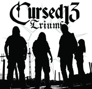 Cursed 13- Triumf