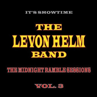 Levon Helm- Midnight Ramble Sessions 3