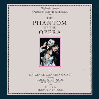 the album cover for Andrew Lloyd Webber - Phantom of the Opera / Orig Canadian Cast