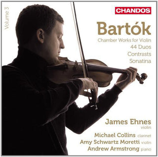 the album cover for Bartok - Chamber Works for Violin Vol 3