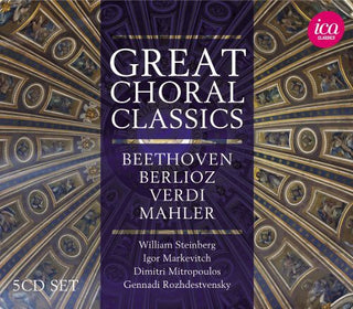 the album cover for Beethoven / Berlioz / Verdi / Mahler / Rossini - Great Choral Classics