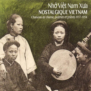 the album cover for Nostalgic Vietnam Crooners Poems & Prayers / Var - Nostalgic Vietnam: Crooners Poems & Prayers / Var