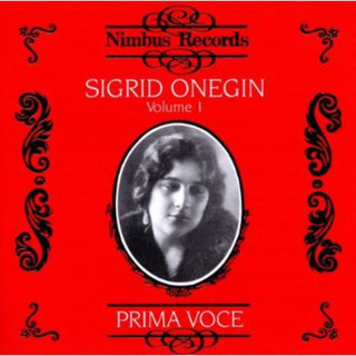 the album cover for SIGRID ONEGIN - Volume 1: Recordings 1911-1914
